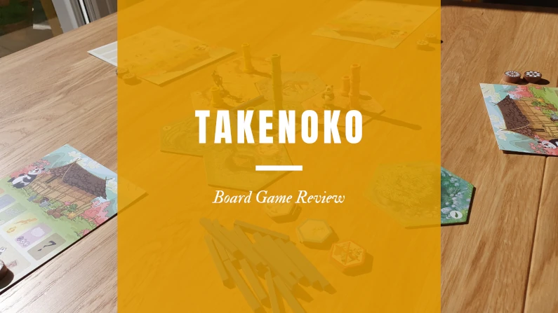 Takenoko Board Game Review