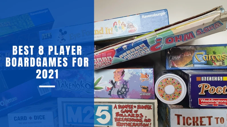 Best 8 player boardgames for 2021