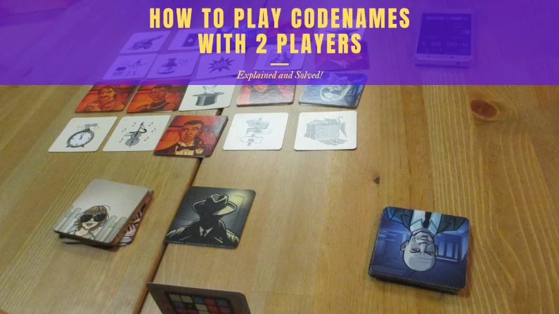 How To Play Codenames With 2 Players |  Explained And Solved!