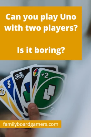 Pin - Can you play Uno with two players