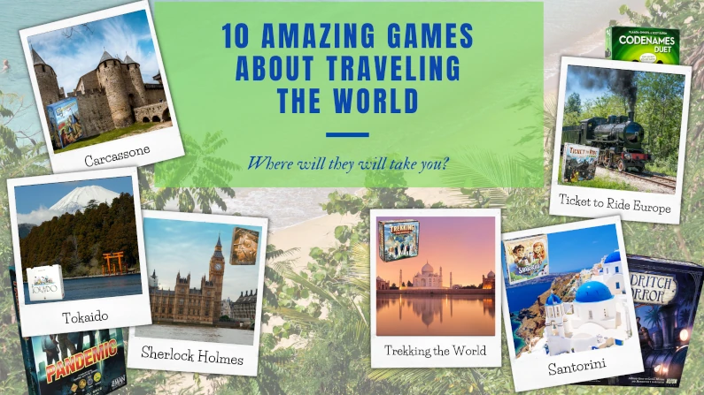 10 Amazing Games About Traveling The World | Where Will They Take You?