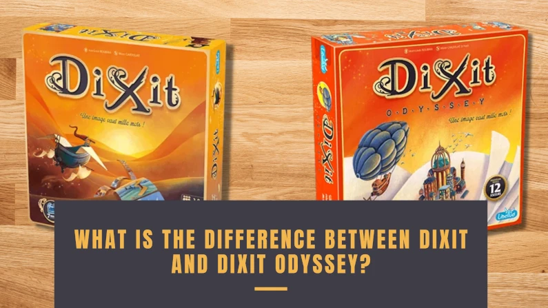 What is the difference between Dixit and Dixit Odyssey?