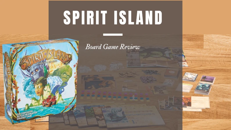 Spirit Island Board Game Review